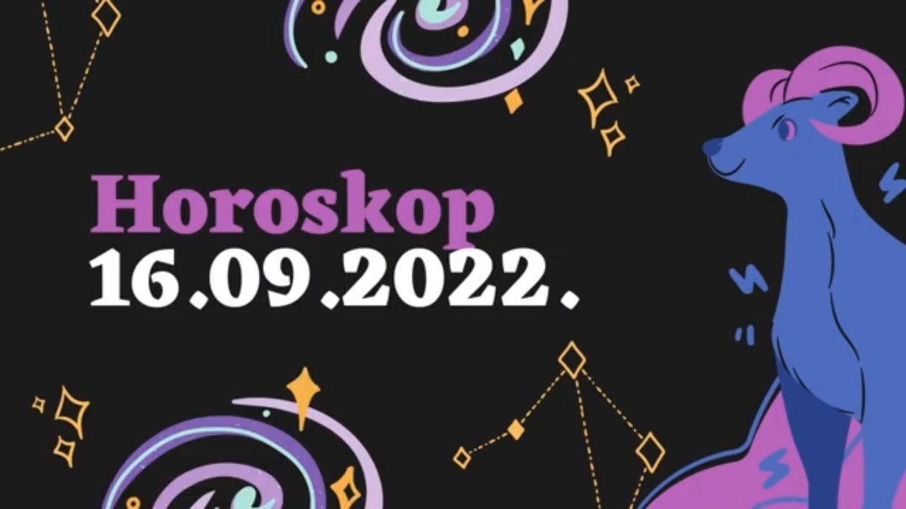 Horoskop za PETAK 16. 09. 2022.